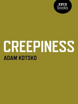 cover image of Creepiness